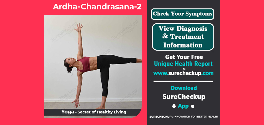 What is Ardha Chandrasana 2, Its Benefits & Precautions