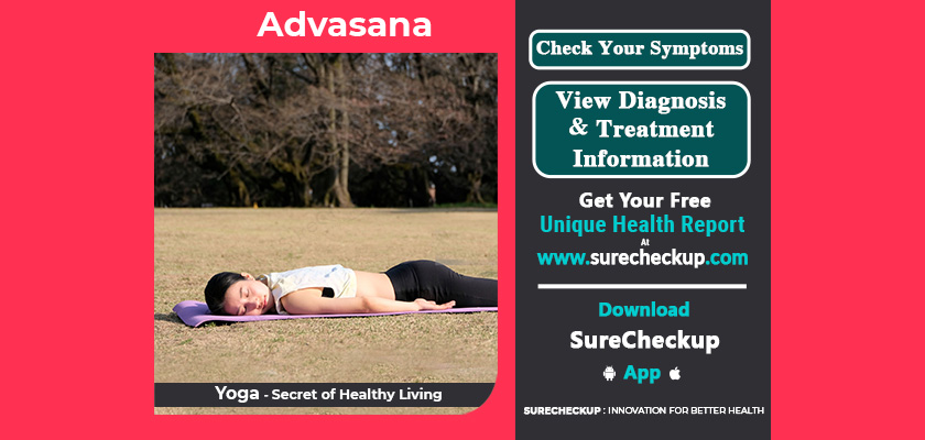 What is Advasana, Its Benefits & Precautions